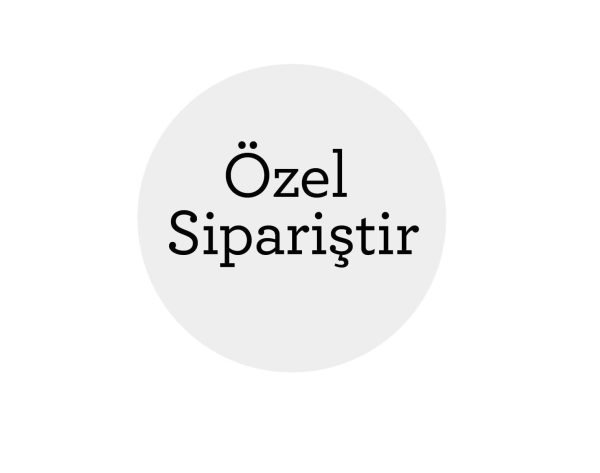 Özel Siparişler İçin Ödeme Aracı